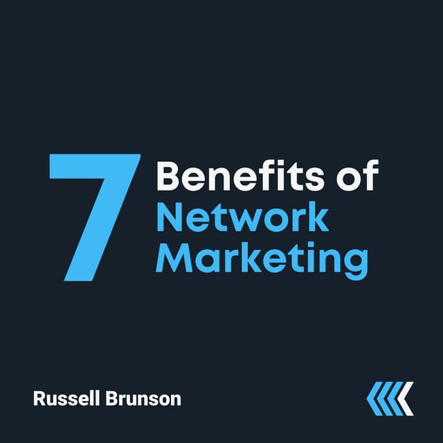 7 Benefits of Network Marketing