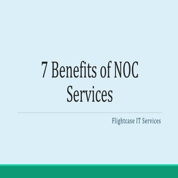 7 benefits of noc services