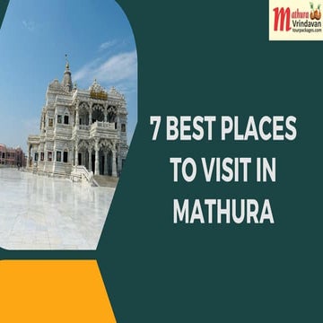 7 Best Places to Visit in Mathura Vrindavan