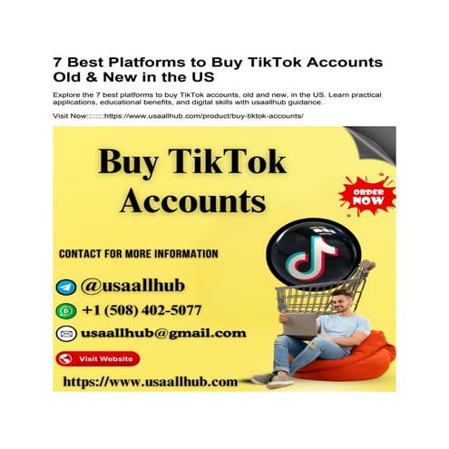 7 Best Platforms to Buy TikTok Account Old & New in the US.docx