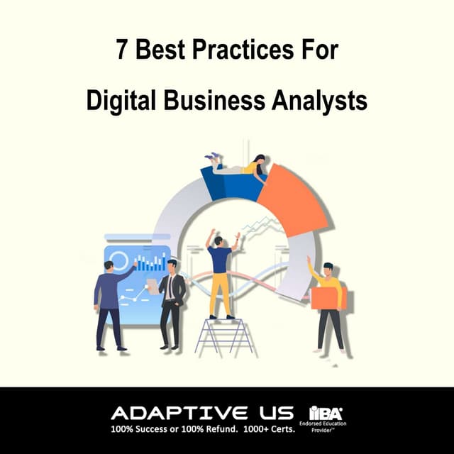 7 Best Practices & Techniques  for a Digital Business Analyst 
