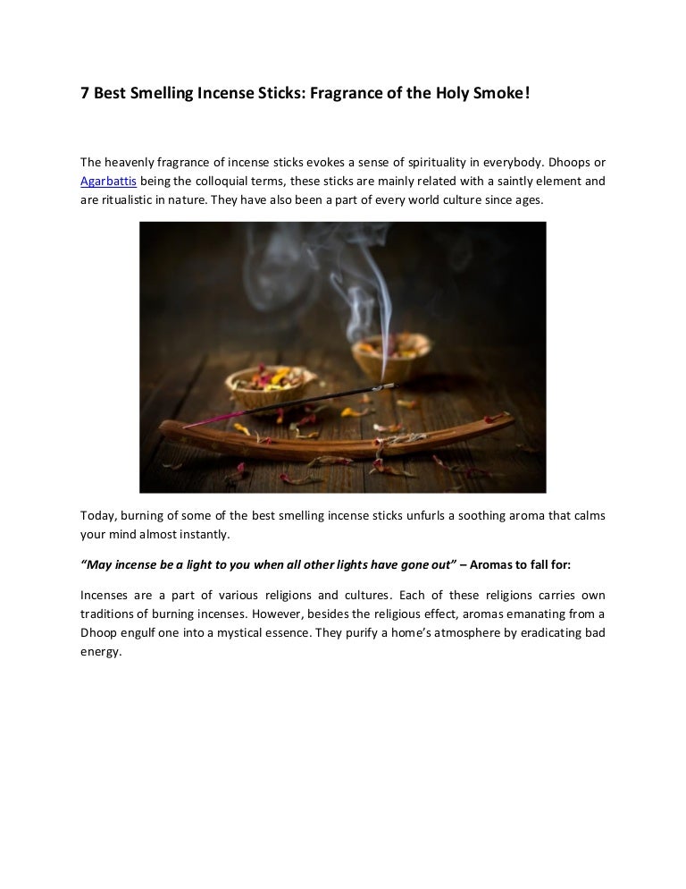 7 best smelling incense sticks fragrance of the holy smoke