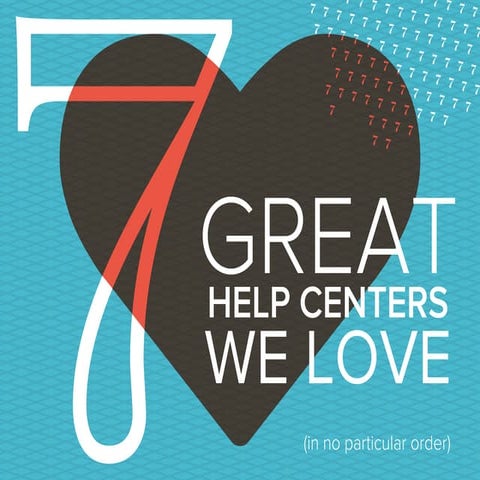 7 Help Center Designs We Love