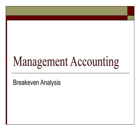 7 breakeven analysis