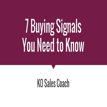 7 Buying Signals You Need to Know