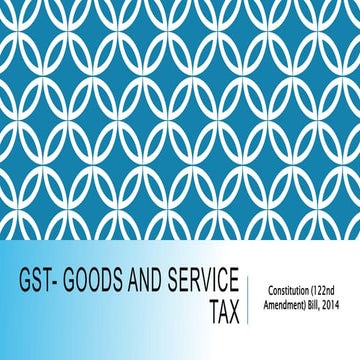 GST- Goods and Service Tax