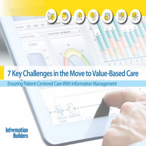 7 Key Challenges in the Move to Value-Based Care