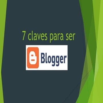 7 claves para ser blogger.pptx