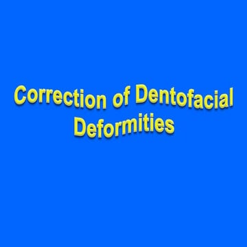 Lecture 7 correction of dentofacial deformities Part 2