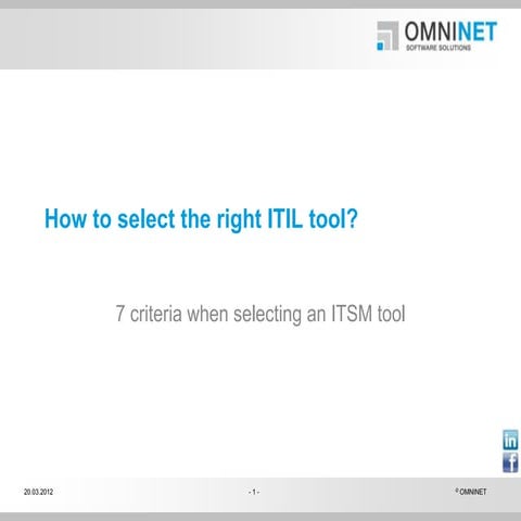 7 criteria when selecting an itsm tool