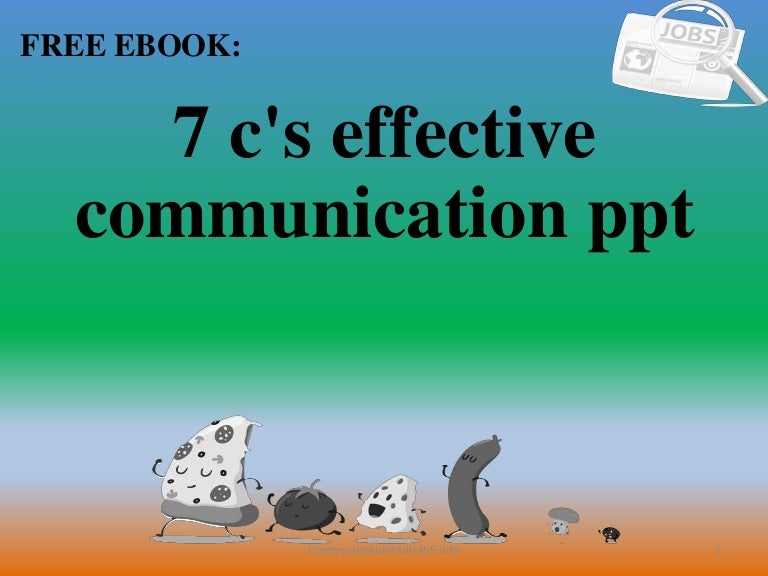 7 c's effective communication ppt pdf free download