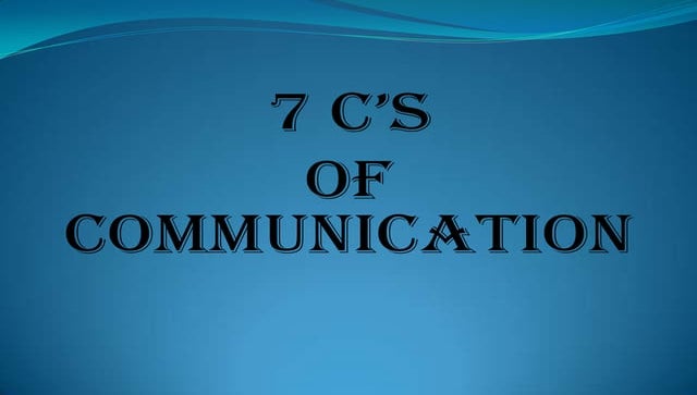 7 cs of communication | PPT