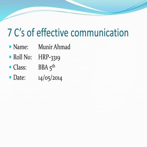 7 c's of effective communication | PPTX