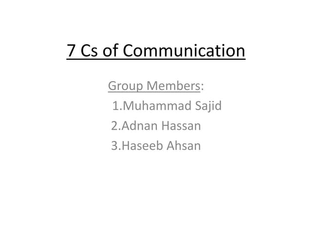7 cs presntation (1) | PPTX | Technology & Computing