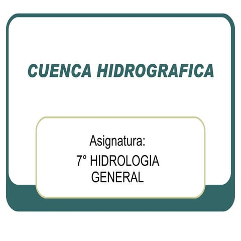 7 cuenca hidrografica