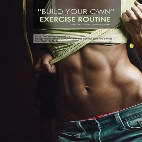 Build Your Own Routine Presentation | PDF