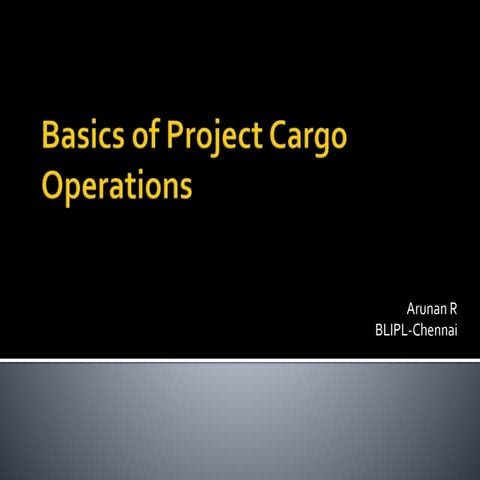 Basics of Project Cargo Operations