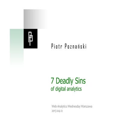 7 deadly sins of digital analytics
