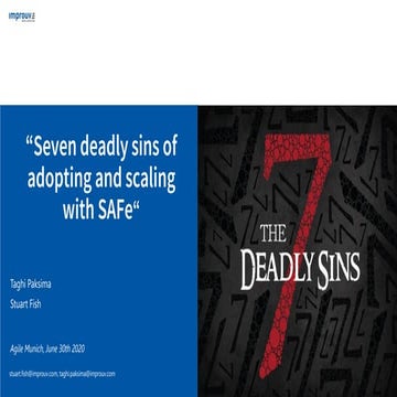 7 deadly sins of scaling with sa fe agile munich 2020