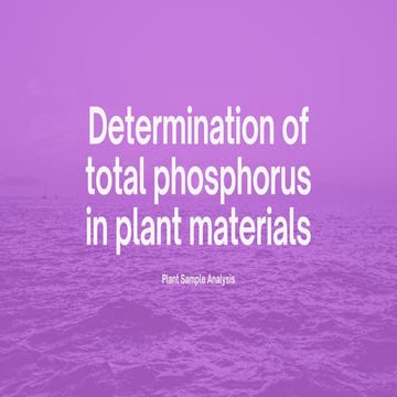 Determination of total phosphorus in plant materials