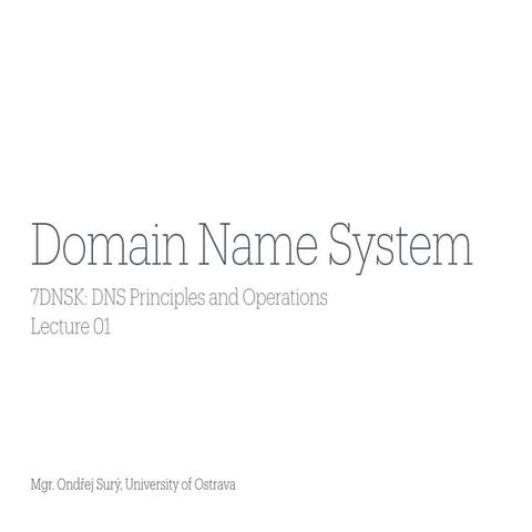 DNS Principles and Operations - Lecture 01