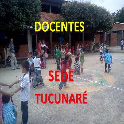DOCENTES SEDE TUCUNARE