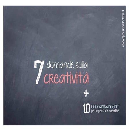 7 domande sulla creatività (estratto)