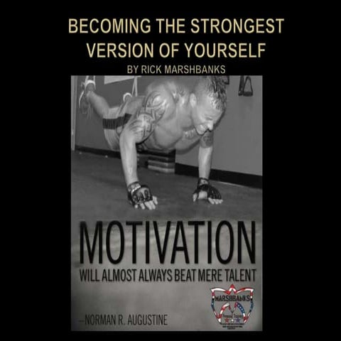 Becoming the Strongest Version of Yourself