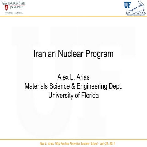 The Iranian Nuclear Program: Timeline, Data, and Estimates V7.0 | PDF