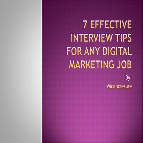 7 effective interview tips for any digital marketing job