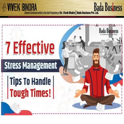 7 Effective Stress Management Tips To Handle Tough Times!