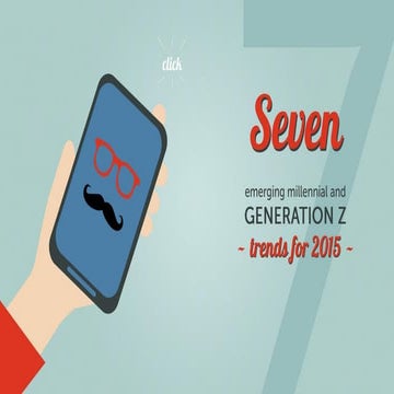 7 Emerging Millennial & Generation Z Trends | PDF