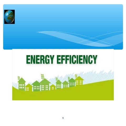 Energy efficiency
