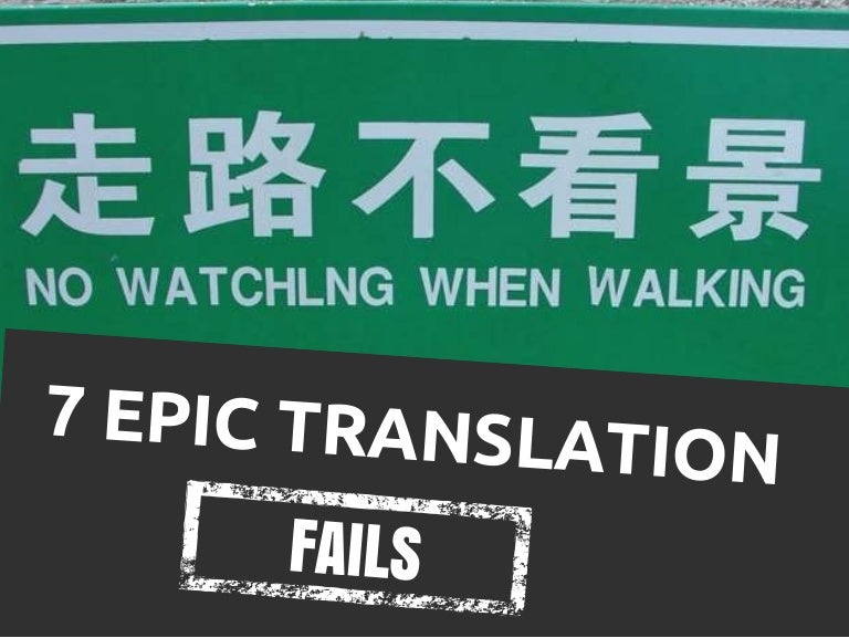 7 Epic Translation Fails