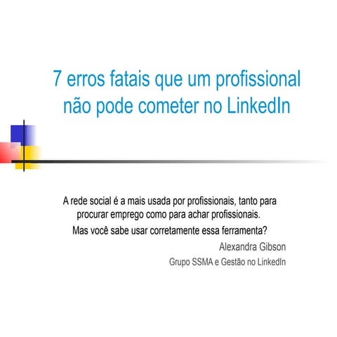 7 Erros Fatais No Linked In