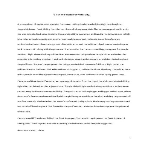 6. Fun and mystery at Water City.