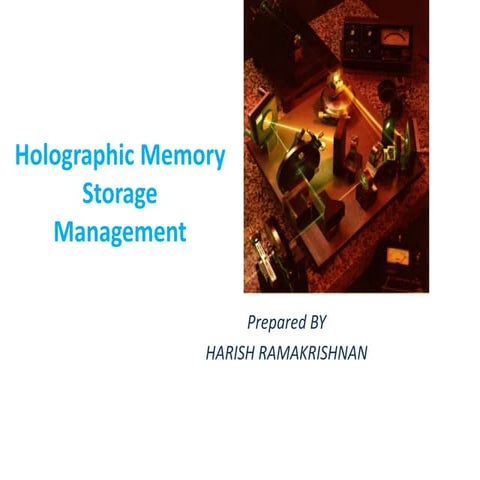 Holographic Memory System Storage  Management M.B.A Project pptx