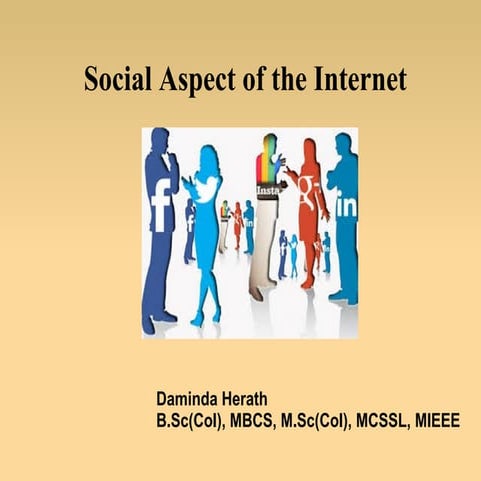 Social Aspect of the Internet