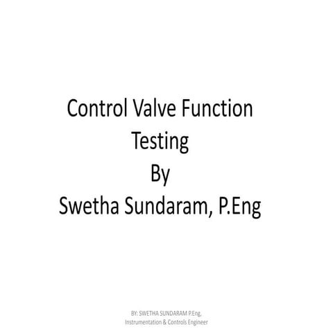control valve functional testing - Swetha