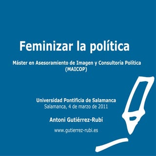 Feminizar la política