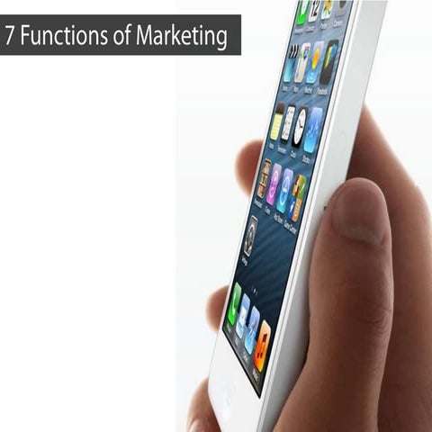 7 Functions of Marketing, iPhone 5 | PPT