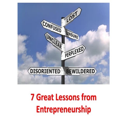 7 great lessons from entrepreneurship