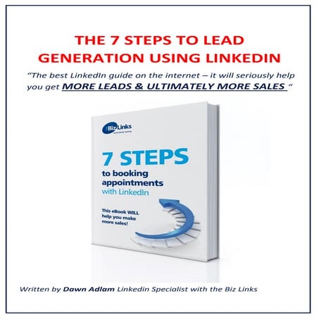 7 great steps to Lead Generation using Linkedin