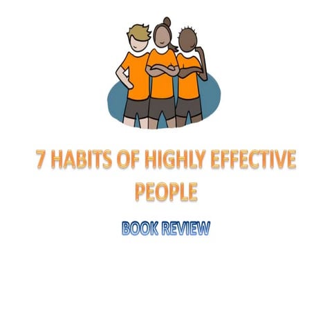 7 HABITS OF HIGHLY EFFECTIVE PEOPLE.pptx