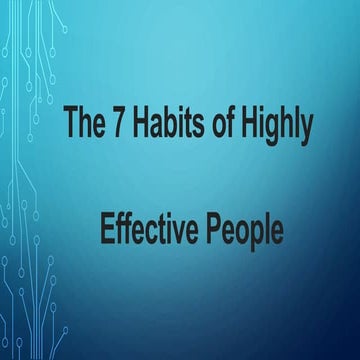 7 Habits of Highly Effective People.pptx