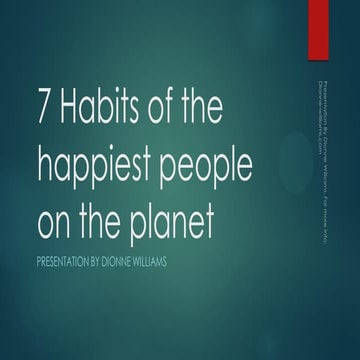 7 habits of the happiest people on the planet handout