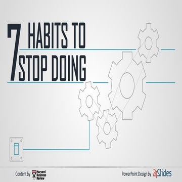 7 Habits to Stop Doing