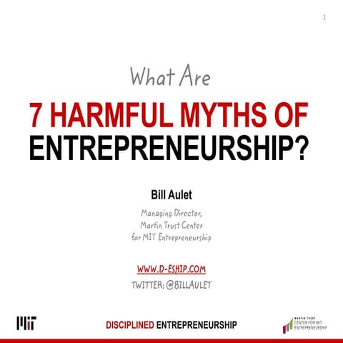 7 Harmful Myths of Entrepreneurship