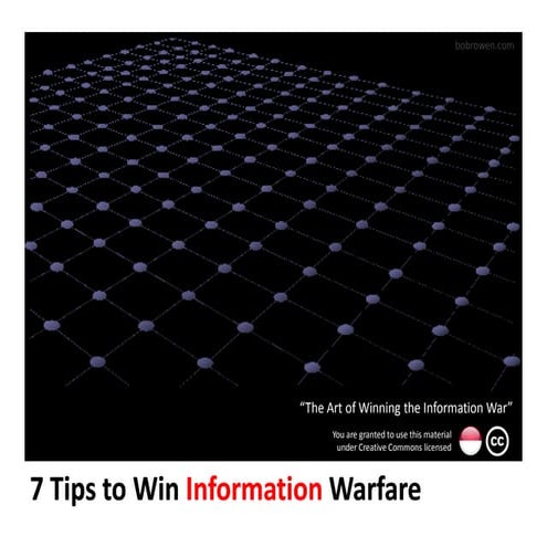7 Tips to Win Information Warfare