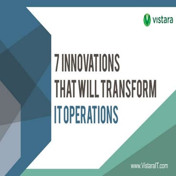 7 Innovations That Will Transform IT Operations